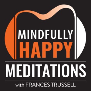 Mindfully Happy Podcast