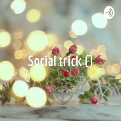 Social trick (ทริคดีๆการเรียนวิชาสังคม) : EP0 แนะนำสังคม