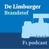 De Limburger Brandstof - F1 podcast - De Limburger