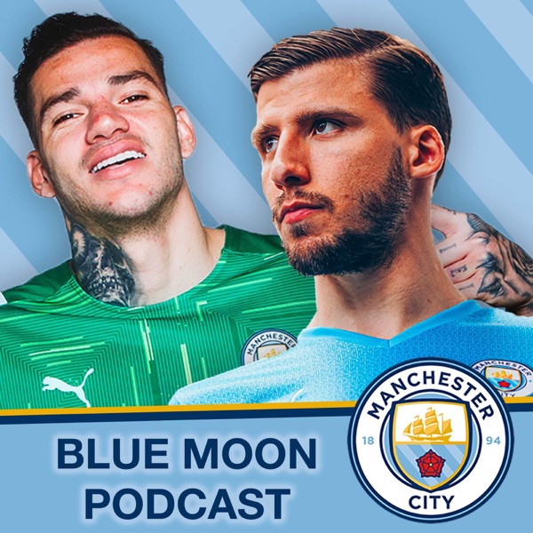 Blue Moon Podcast - A Manchester City Show