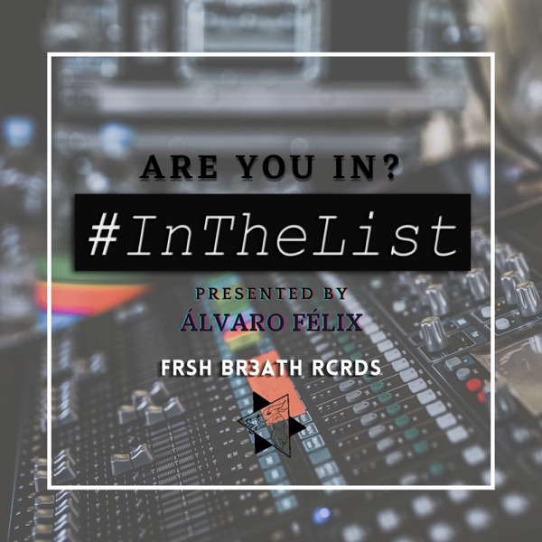 Artwork for #InTheList by Frsh B3ath Rcds
