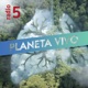 Planeta vivo - Anillos Centenarios - 29/05/24