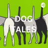 DOG TALES