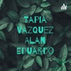 Tapia Vazquez Alan Eduardo artwork