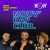 Mouv' Rap Club - Mouv'