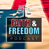 Faith and Freedom podcast