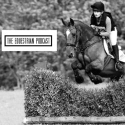 The Equestrian Podcast