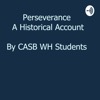 Perseverance, A Historical Account