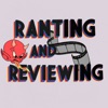 Ranting and Reviewing artwork