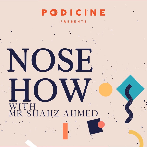 Podicine Presents: Nose How? Artwork