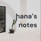 hannah's notes