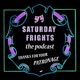 Saturday Frights Podcast – Pop Culture Retrorama