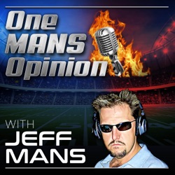 One MANS Opinion: Episode 184 – NFL Rookie Check In