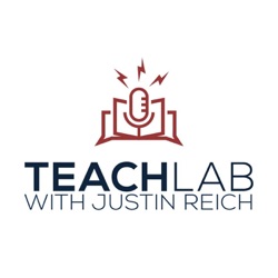 TeachLab with Justin Reich