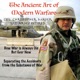 The Ancient Art of Modern Warfare