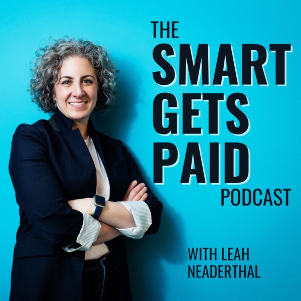 Artwork for The Smart Gets Paid Podcast