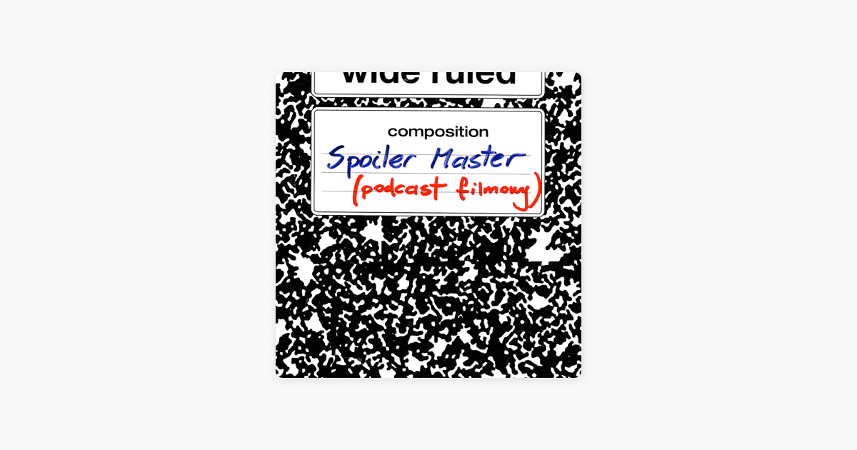 ‎SpoilerMaster: S05E07: "Titanic" (1997) -- CLASSIC w aplikacji Apple Podcasts