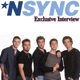 Exclusive Interview NSYNC