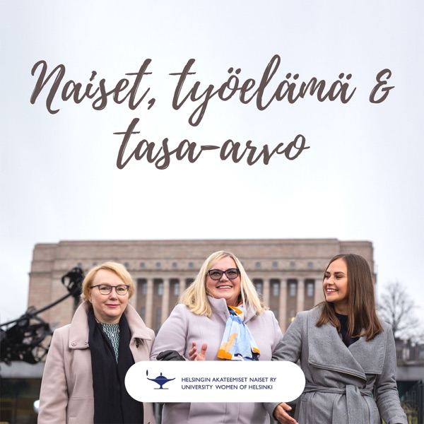 Naiset, työelämä ja tasa-arvo - Helsingin Akateemiset Naiset