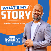 [What's My Story] Dr. Delatorro McNeal II