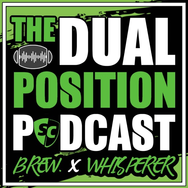 The Dual Position Podcast