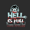 Hell is Full: Horror Never Dies - Zombie Master