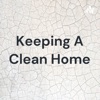 Keeping A Clean Home artwork