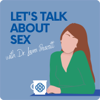 Let's Talk About Sex with Dr. Laura Prescott - The Chicago School of Professional Psychology