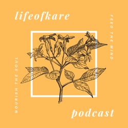 The LifeofKare Podcast