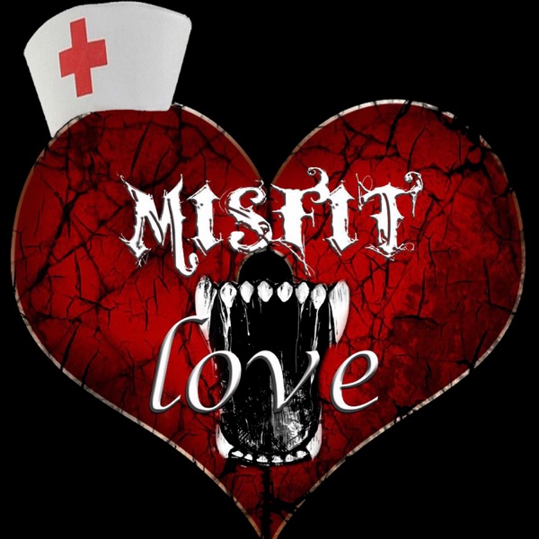 Misfit Love's Podcast Artwork