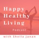 Happy Healthy Living Podcast