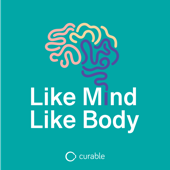 Like Mind, Like Body - Curable: The program for chronic pain recovery