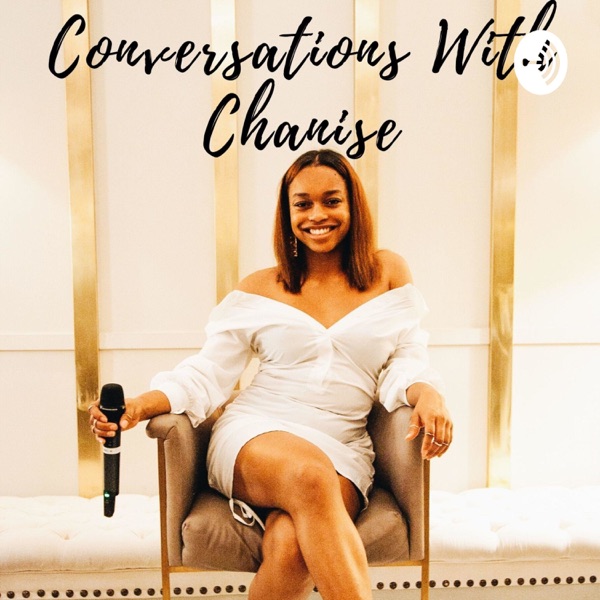 Conversations With Chanise Artwork