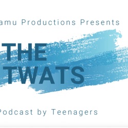 The Twats Podcast: Episode 8 The Art Of Anime