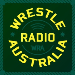 Wrestle Radio Australia