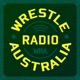 Wrestle Radio Australia