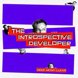The Introspective Developer
