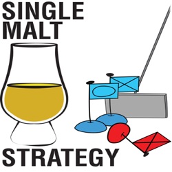 Single Malt Strategy: Episode 69 - Special Guest Wolfpack 345 - War on the Sea