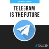 Telegram Is The Future