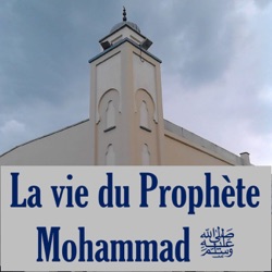 La vie du Prophète Mohammad