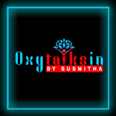 Oxytalksin by Susmitha Ros