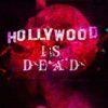 Hollywood is Dead  artwork