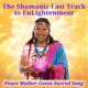 The Shamanic Fast Track to EnLightenment with Peace Mother Geeta Sacred Song