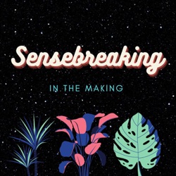 Sensebreaking in the making