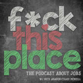 Fck This Place: The Jobs Podcast - fckthisplace