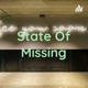 State Of Missing