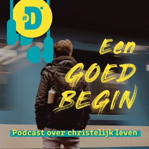 Een goed begin - Christelijk leven