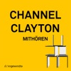 Channel Clayton—Mithören