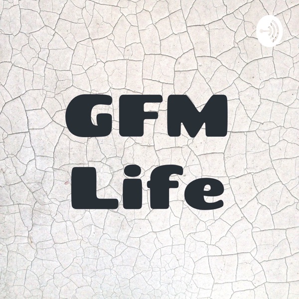 GFM Life Artwork