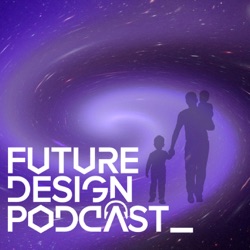 Future Design Podcast